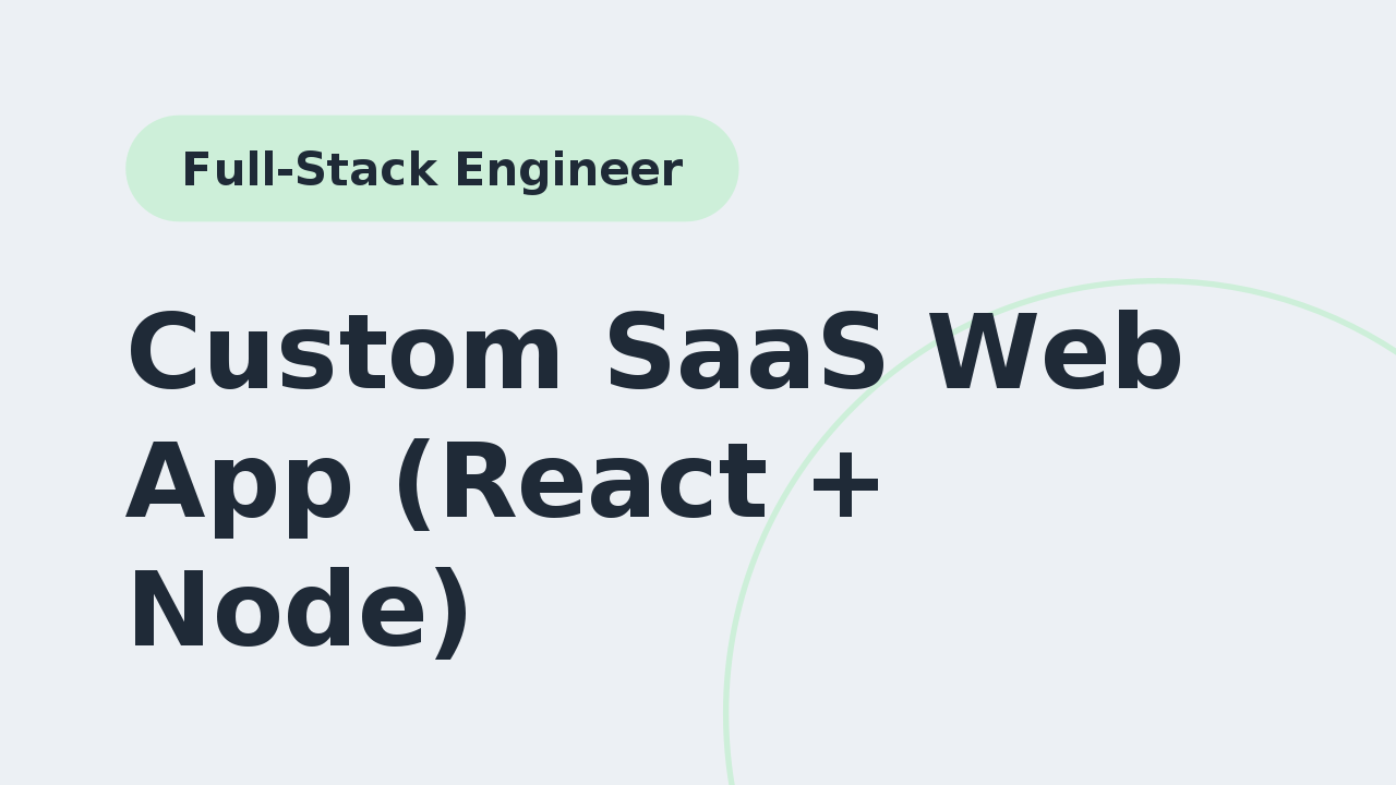 Custom SaaS Web App (React + Node)