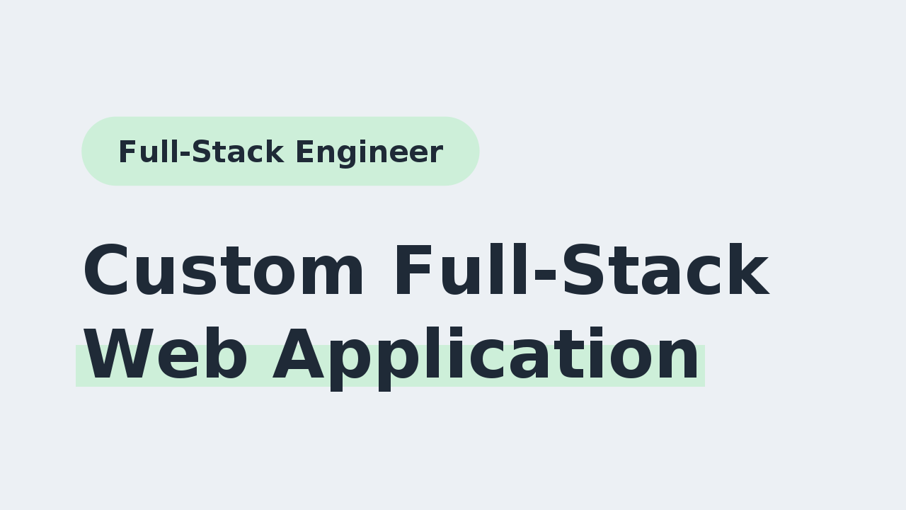 Custom Full-Stack Web Application